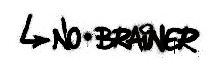 graffiti no brainer text sprayed in black over white