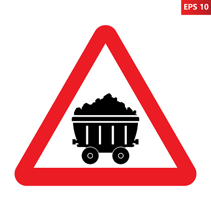 Coal wagon warning sign. Vector illustration of red sign with coal carriage icon inside. Caution mine coal trolley.  Fossil fuel symbol.
