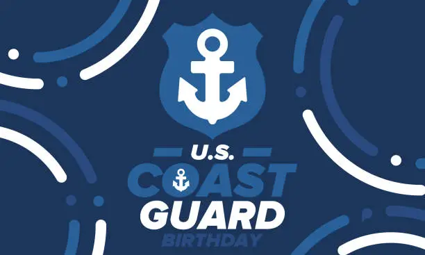 Vector illustration of U.S. Coast Guard Birthday in United States. Federal holiday, celebrated annual in August 4. Sea style. Design with anchor and shield. Patriotic element. Poster, greeting card, banner and background. Vector