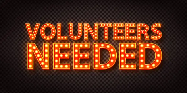 Vector illustration of Vector realistic isolated retro marquee billboard with electric light lamps of Volunteers Needed logo