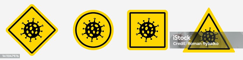 istock Set of signs of the possibility of infection with a virus. Danger. Do not enter. Icon sign of the virus on a yellow background with edging. Variations of rhombic, round, square and triangular signs. Vector illustration on a white, isolated background. 1411047976
