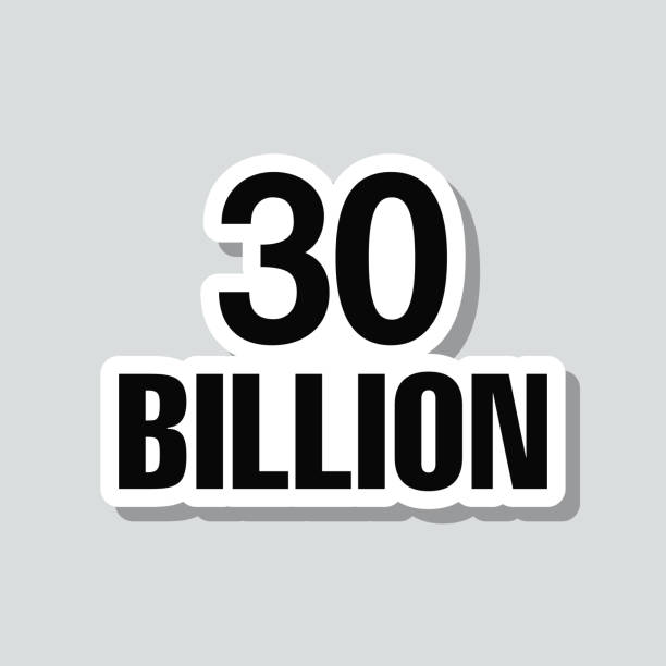 30 Billion. Icon sticker on gray background Icon of "30 Billion" on a sticker with a drop shadow isolated on a blank background. Trendy illustration in a flat design style. Vector Illustration (EPS file, well layered and grouped). Easy to edit, manipulate, resize or colorize. Vector and Jpeg file of different sizes. billions quantity stock illustrations
