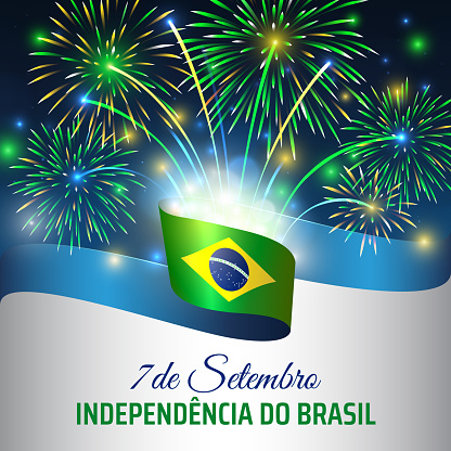 September 7, brazil independence day, vector template with brazilian flag and colorful fireworks on blue night sky background. Greeting card. Translation: 7th of September, independence of Brazil