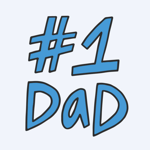 Number 1  dad - hand-drawn quote. Creative lettering illustration. Number 1  dad - hand-drawn quote. Creative lettering illustration for posters, cards, etc. family word art stock illustrations
