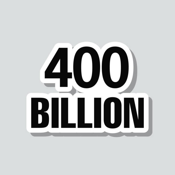 400 Billion. Icon sticker on gray background Icon of "400 Billion" on a sticker with a drop shadow isolated on a blank background. Trendy illustration in a flat design style. Vector Illustration (EPS file, well layered and grouped). Easy to edit, manipulate, resize or colorize. Vector and Jpeg file of different sizes. billions quantity stock illustrations