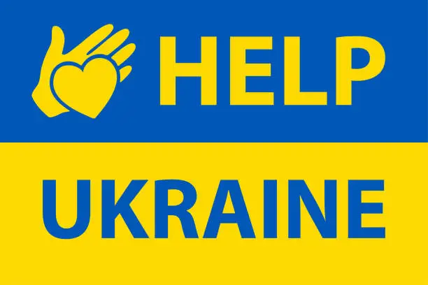 Vector illustration of Help Ukraine Banner. Flag of Ukraine - vector illustration