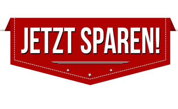 Vector illustration of Jetzt sparen ( Save now in german language )  banner design