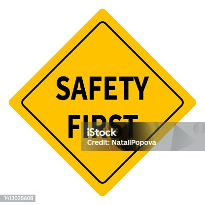 istock Yellow safety first sign.  Style sign isolated on white background. Vector illustration 1413025608