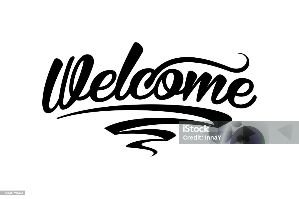 Welcome Signage Vector Welcome Lettering Welcome Sign Vector Stock Illustration - Download ...