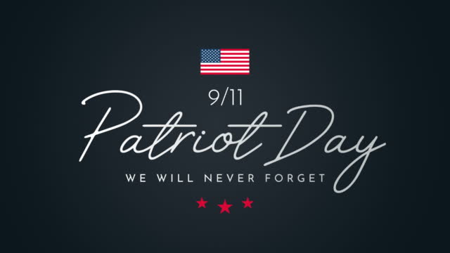 Patriot Day background, September 11, 9/11. We will never forget. 4k animation