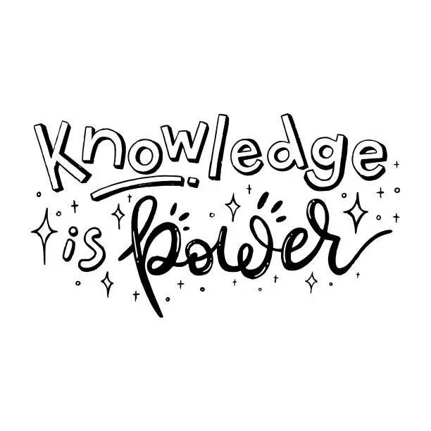 Vector illustration of Handwritten Lettering of Knowledge is Power. Vector Stock Illustration