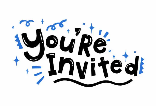 Vector illustration of Handwritten Lettering of You Are Invited. Vector Stock Illustration