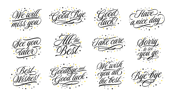 Handwritten farewells. Goodbye message lettering, good luck tag and all the best. Typography farewell sign vector set. Phrases with success wishing, having nice day. Encouraging text