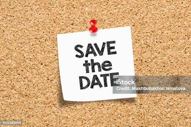 Save The Date Concept Stock Photo - Download Image Now - Save The Date - Short Phrase, Making a Reservation, Calendar Date
