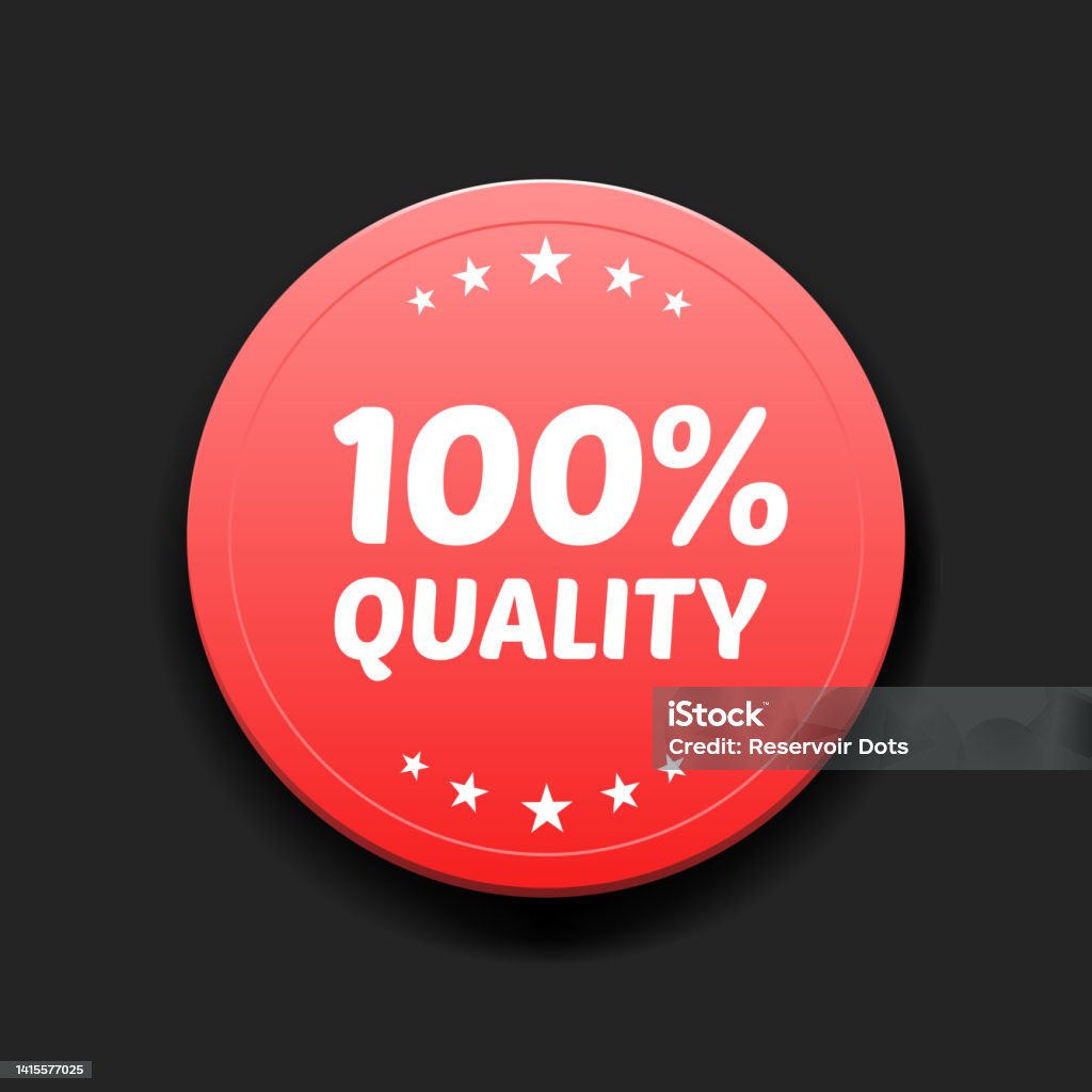 Quality Rounds 100 Quality Round Label Stock Illustration - Download Image Now ...