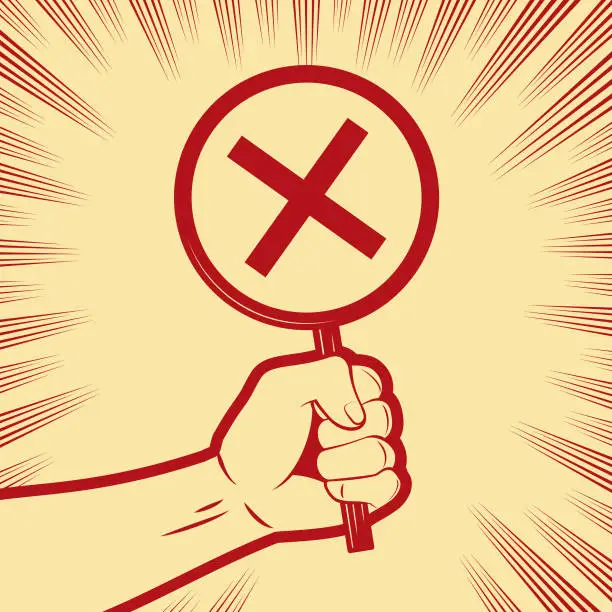 Vector illustration of A firm fist holding a sign with an X mark (ex mark or a cross mark) in the background with comic effects lines