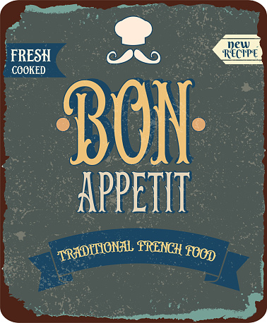 cover for the menu,a road sign of a French cafe in vintage style with the inscription bon appetit