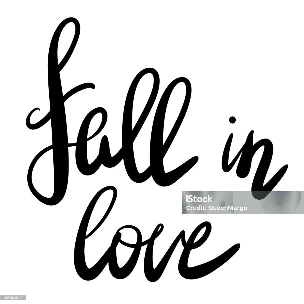 Love Fall Lettering Calligraphic Lettering Inscription Fall In Love Stock Illustration ...