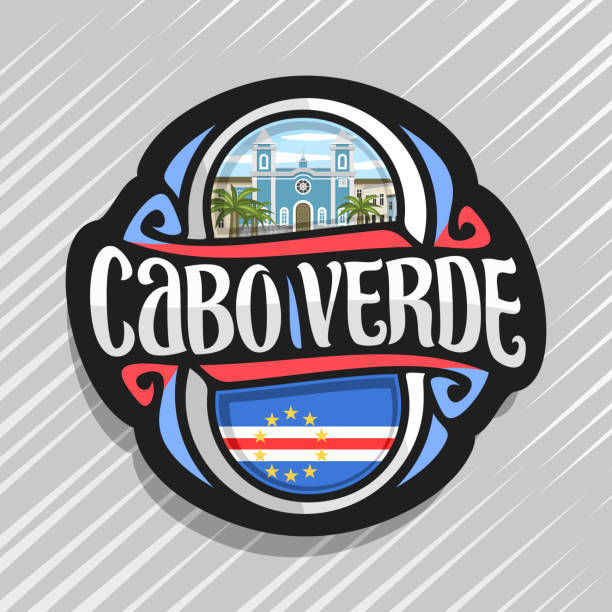 Vector logo for Cape Verde Vector logo for Republic of Cabo Verde, fridge magnet with cape verdean state flag, original brush typeface for words cabo verde and national symbol - church in Sao Filipe on cloudy sky background. cape verde stock illustrations