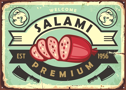 Meat delicatessen vintage metal sign template. Sausages and salamis retro butchery store inscription board. Vector food graphic.
