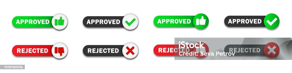 Approved And Rejected Buttons Set Flat Vector Illustration Stock ...