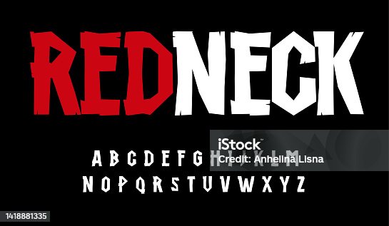 istock Redneck alphabet. High stunning font, rustic type for modern cartoon logo, headline, monogram, creative lettering and game poster. Funny style sans lofty letters, vector typographic design 1418881335
