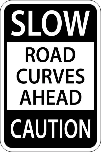 Vector illustration of Slow Road Curves Ahead Caution Sign