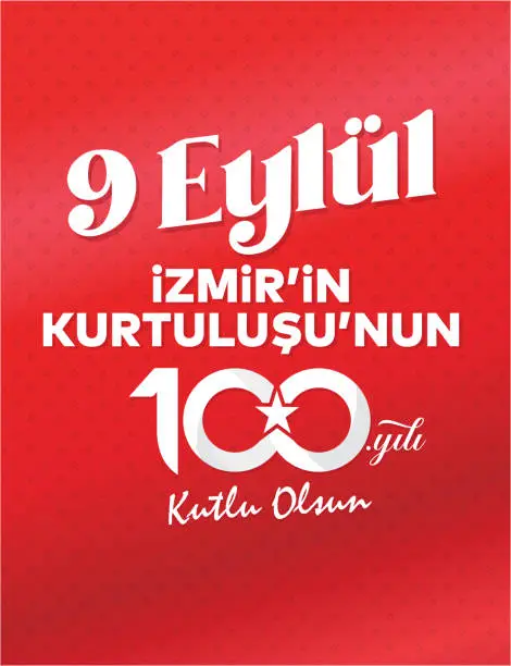 Vector illustration of 9 eylül izmir’in kurtuluşu 100 yıl kutlu olsun.