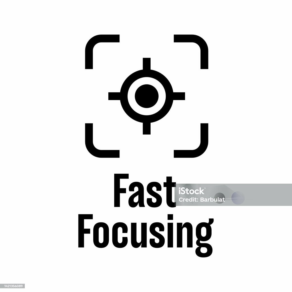 Focusing Signs Fast Focusing Vector Information Sign Stock Illustration - Download ...