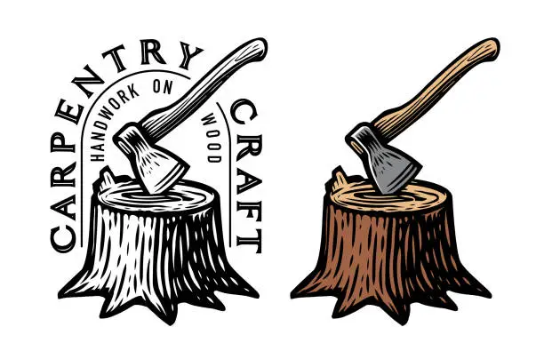 Vector illustration of Carpentry emblem. Stump with stuck ax. Cutting wood, logging. Tool axe for chopping wood. Natural lumber badge