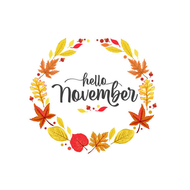 Hello November handwritten lettering with autumn leaves vector Hello November handwritten lettering vector text in wreath with autumn leaves november stock illustrations