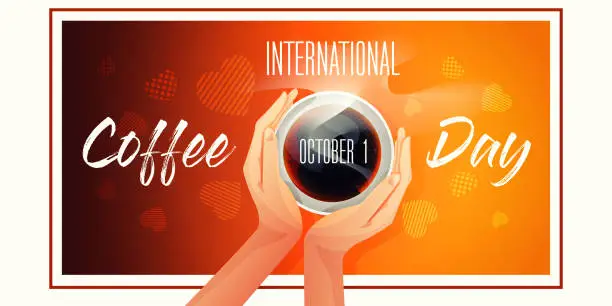 Vector illustration of World coffee day celebration concept in cartoon style. A cup of coffee with female hands on an abstract colored background with space for text.