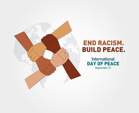 End Racism, Build peace. International Day of Peace. Illustration concept present peace world. International Peace Day illustration.