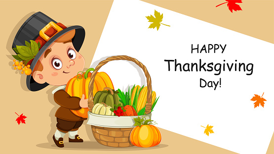 Happy Thanksgiving Day greeting card. Cute little boy cartoon character in pilgrim hat standing with pumpkin and a basket of vegetables. Stock vector illustration