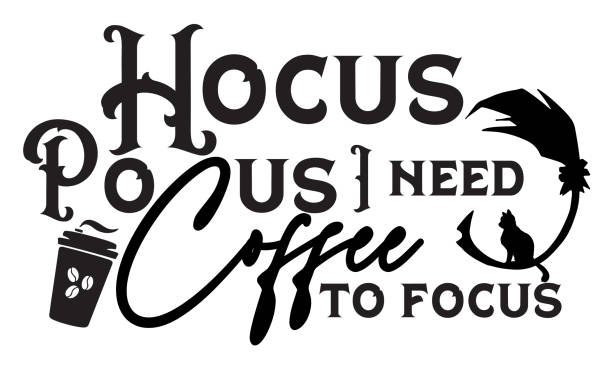 Funny hand lettering Halloween quote Hocus Pocus I need coffee to focus. Funny hand lettering Halloween quote Hocus Pocus I need coffee to focus. gross coffee stock illustrations