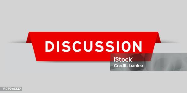 Discussion Word Red Ribbon Red Color Inserted Label With Word Discussion On Gray Background Stock ...