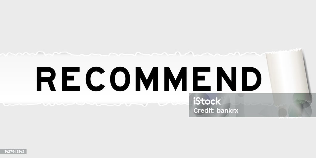 Recommend Background Ripped Gray Paper Background That Have Word Recommend Under Torn Part ...