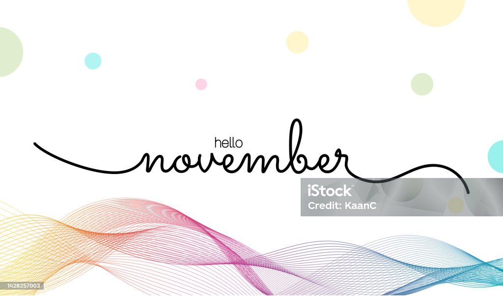 Hello November Abstract Hello November Lettering Vector Stock Illustration Stock Illustration ...
