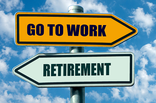 Two labeled directional arrows point in opposite directions: to the right: GO TO WORK, to the left: RETIREMENT
