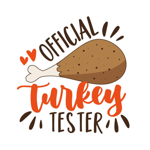 offizieller truthahntester - lustiger slogan für thanksgiving-dinner und weihnachtsessen. - turkey leg stock-grafiken, -clipart, -cartoons und -symbole