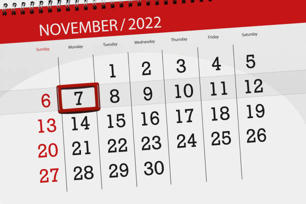 istock Calendar 2022, deadline, day, month, page, organizer, date, november, monday, number 7 1428760639