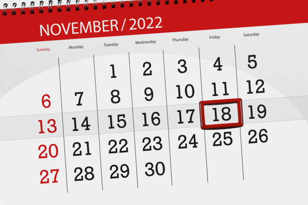 istock Calendar 2022, deadline, day, month, page, organizer, date, november, friday, number 18 1428760707