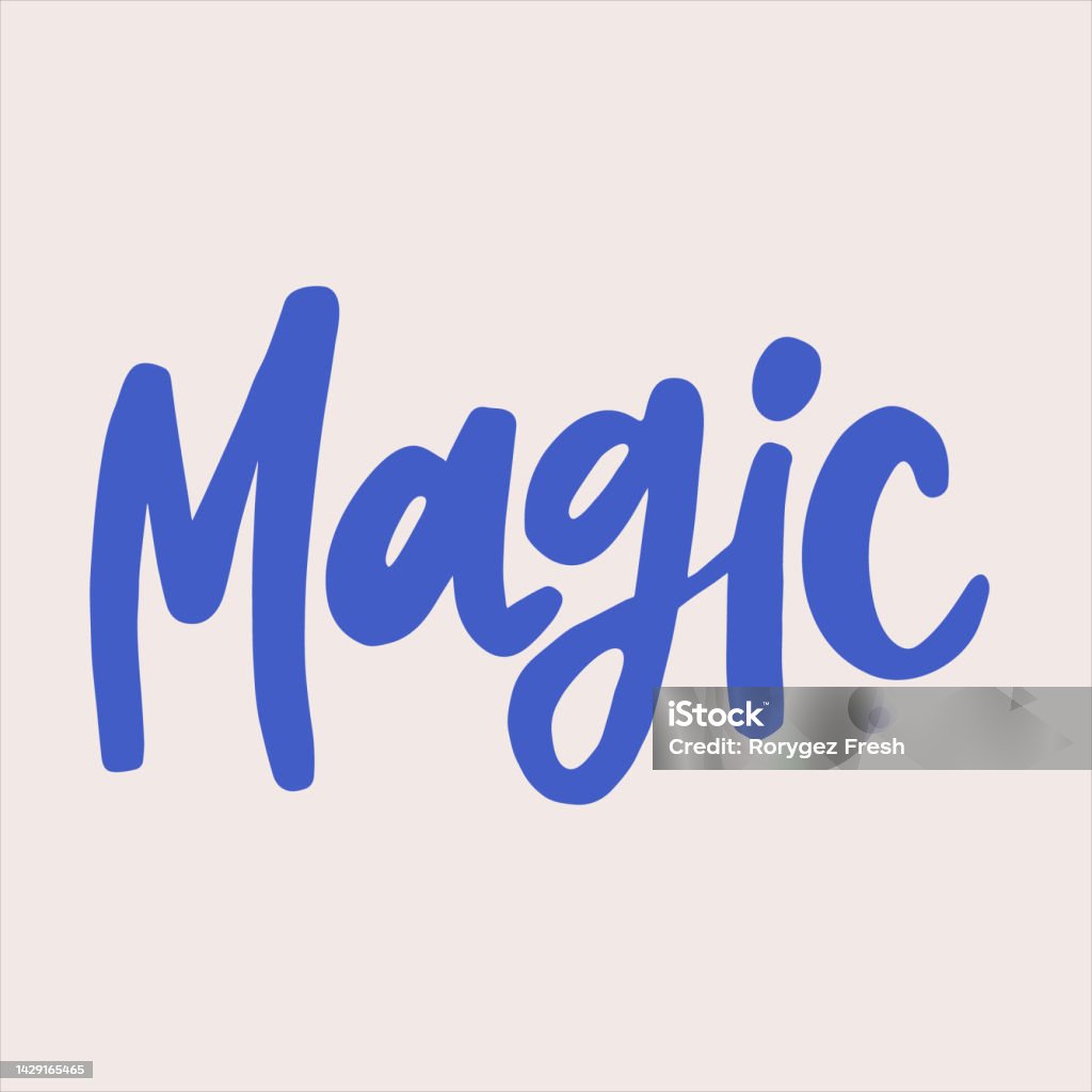 Magic Sign Word Magic Handwritten With A Paintbrush Word Stock Illustration - Download ...