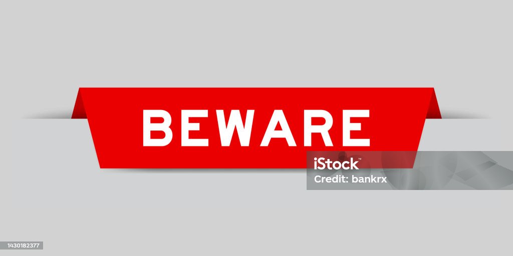 Beware Sign Color In Red Color Inserted Label With Word Beware On Gray Background Stock ...