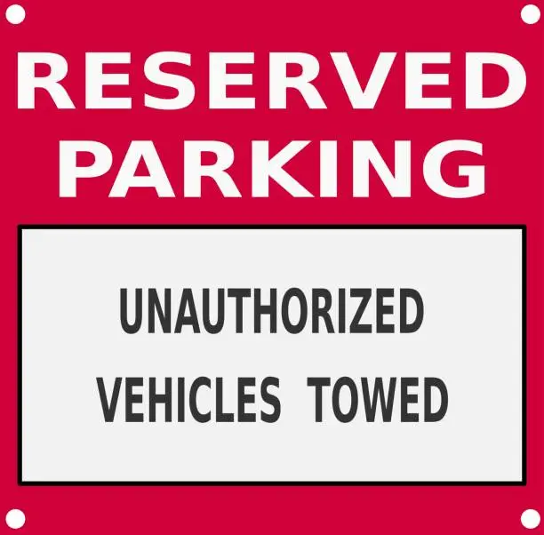 Vector illustration of Reserved parking, unauthorized vehicles towed, forbidden sign, car parking vector illustration