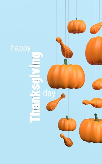 Happy Thanksgiving Day text, turkey or chicken legs with pumpkins are hanging on ropes as ornaments for thanksgiving day against blue background. Easy to crop for all your social media and design need with copy space.