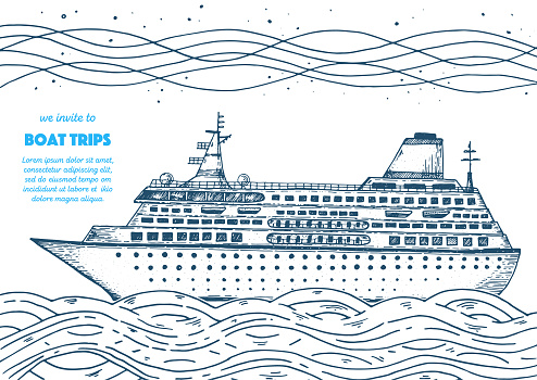 Boat trip design template. Hand drawn sketch illustration. Nautical vector illustration. Sea design template. Cruise ship.