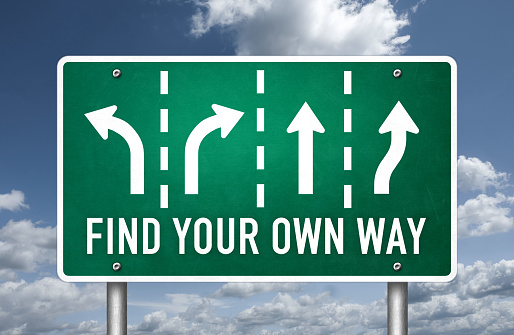 Find your own way - roadsign message