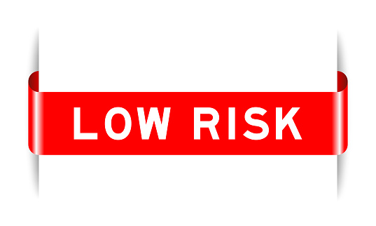Lower Risk Transparent Red Color Inserted Label Banner With Word Low Risk On White Background ...