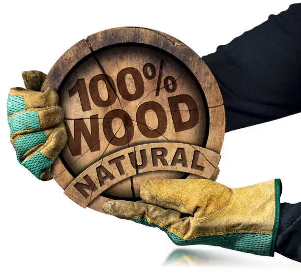 Photo of Gloved Hands Holding a Tree Trunk with Text One Hundred Percent Natural Wood